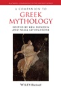 A Companion to Greek Mythology - ISBN 9781118785164