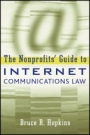 The Nonprofits Guide to Internet Communications Law - ISBN 9781118786055