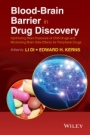 Blood–Brain Barrier in Drug Discovery: Optimizing Brain Exposure of CNS Drugs and Minimizing Brain Side Effects for Peripheral Drugs - ISBN 9781118788356
