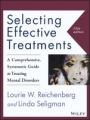 Selecting Effective Treatments: A Comprehensive, Systematic Guide to Treating Mental Disorders - ISBN 9781118791356