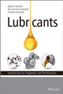 Lubricants: Introduction to Properties and Performance - ISBN 9781118799741