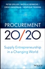 Procurement 20/20: Supply Entrepreneurship in a Changing World - ISBN 9781118800089