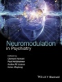 Neuromodulation in Psychiatry - ISBN 9781118801048