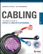 Cabling: The Complete Guide to Copper and Fiber–Optic Networking - ISBN 9781118807323
