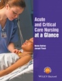 Acute and Critical Care Nursing at a Glance - ISBN 9781118815175
