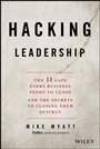 Hacking Leadership: The 11 Gaps Every Business Needs to Close and the Secrets to Closing Them Quickly - ISBN 9781118817414