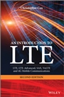 An Introduction to LTE: LTE, LTE–Advanced, SAE, VoLTE and 4G Mobile Communications - ISBN 9781118818039