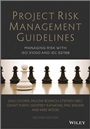 Project Risk Management Guidelines: Managing Risk with ISO 31000 and IEC 62198 - ISBN 9781118820315