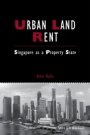 Urban Land Rent: Singapore as a Property State - ISBN 9781118827680