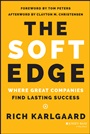 The Soft Edge: Where Great Companies Find Lasting Success - ISBN 9781118829424