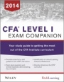 CFA level I Exam Companion: The Fitch Learning / Wiley Study Guide to Getting the Most Out of the CFA Institute Curriculum - ISBN 9781118832189