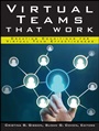 Virtual Teams That Work: Creating Conditions for Virtual Team Effectiveness - ISBN 9781118835517
