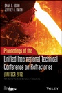 Proceedings of the Unified International Technical Conference on Refractories (UNITECR 2013) - ISBN 9781118837030