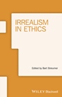 Irrealism in Ethics - ISBN 9781118837412