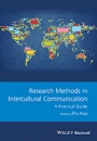 Research Methods in Intercultural Communication: A Practical Guide - ISBN 9781118837436
