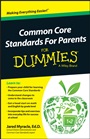 Common Core Standards For Parents For Dummies - ISBN 9781118841839