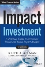 Impact Investment: A Practical Guide to Investment Process and Social Impact Analysis + Website - ISBN 9781118848647