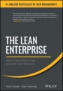 The Lean Enterprise: How Corporations Can Innovate Like Startups - ISBN 9781118852170