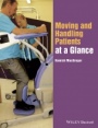Moving and Handling Patients at a Glance - ISBN 9781118853436