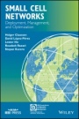 Small Cell Networks: Deployment, Management, and Optimization - ISBN 9781118854341