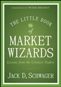 The Little Book of Market Wizards: Lessons from the Greatest Traders - ISBN 9781118858691