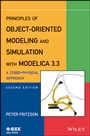 Principles of Object–Oriented Modeling and Simulation with Modelica 3.3: A Cyber–Physical Approach - ISBN 9781118859124