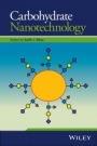 Carbohydrate Nanotechnology - ISBN 9781118860533