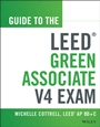 Guide to the LEED Green Associate V4 Exam - ISBN 9781118870310