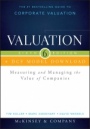 Valuation + DCF Model Download: Measuring and Managing the Value of Companies - ISBN 9781118873687