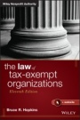 The Law of Tax–Exempt Organizations - ISBN 9781118873694