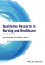 Qualitative Research in Nursing and Healthcare - ISBN 9781118874493