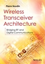 Wireless Transceiver Architecture: Bridging RF and Digital Communications - ISBN 9781118874820