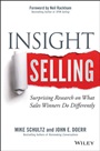 Insight Selling: Surprising Research on What Sales Winners Do Differently - ISBN 9781118875353