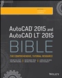 AutoCAD 2015 and AutoCAD LT 2015 Bible - ISBN 9781118880364