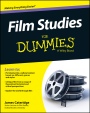 Film Studies For Dummies - ISBN 9781118886595