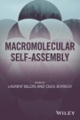 Macromolecular Self–Assembly - ISBN 9781118887127