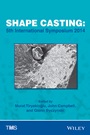 Shape Casting: 5th International Symposium 2014 - ISBN 9781118888186