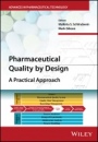 Pharmaceutical Quality by Design: A Practical Approach - ISBN 9781118895207