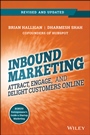 Inbound Marketing, Revised and Updated: Attract, Engage, and Delight Customers Online - ISBN 9781118896655