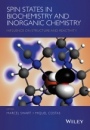 Spin States in Biochemistry and Inorganic Chemistry: Influence on Structure and Reactivity - ISBN 9781118898314