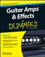 Guitar Amps & Effects For Dummies - ISBN 9781118899991