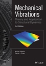 Mechanical Vibrations: Theory and Application to Structural Dynamics - ISBN 9781118900208