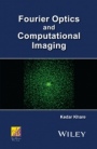 Fourier Optics and Computational Imaging - ISBN 9781118900345