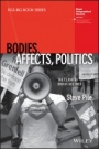 Bodies, Affects, Politics: The Clash of Bodily Regimes - ISBN 9781118901977