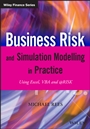 Business Risk and Simulation Modelling in Practice: Using Excel, VBA and @RISK - ISBN 9781118904053