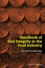 Handbook of Seal Integrity in the Food Industry - ISBN 9781118904565