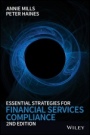 Essential Strategies for Financial Services Compliance - ISBN 9781118906132