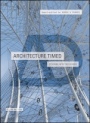 Architecture Timed: Designing with Time in Mind - ISBN 9781118910641