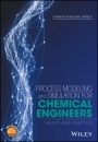 Process Modeling and Simulation for Chemical Engineers: Theory and Practice - ISBN 9781118914687