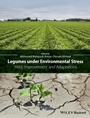 Legumes under Environmental Stress: Yield, Improvement and Adaptations - ISBN 9781118917084